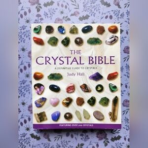 The Crystal Bible by Judy Hall
